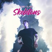 Skeletons (Remix)