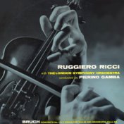 Bruch: Concerto No.1 In G Minor for Violin and Orchestra, Op. 26