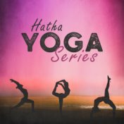 Hatha Yoga Series