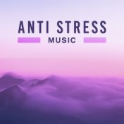 Anti Stress Music – Nature Sounds for Relaxation, Ocean Dreams, Relief, Calming Melodies to Rest, Singing Birds, Relaxing Waves ...