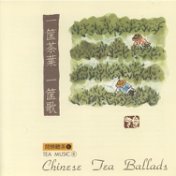 Chinese Tea Ballads