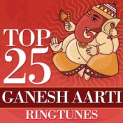 Top 25 Ganesh Aarti Ringtunes