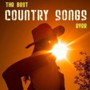 The Best Country Songs Ever