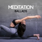 Meditation Ballads