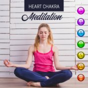 Heart Chakra Meditation