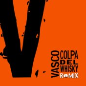 Colpa Del Whisky Remix