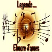 Legends: Elmore James