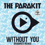 Without You [Rhannes Remix] (feat. Lola Bambola, Alden Jacob)
