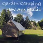 Garden Camping New Age Music