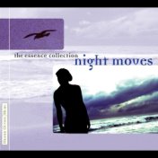 Essence Collection -  Night Moves