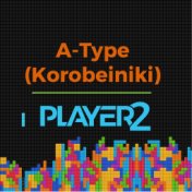 A-Type (from "Tetris")