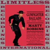 Gunfighter Ballads And Trail Songs (Extra Content, HQ Remastered Version)