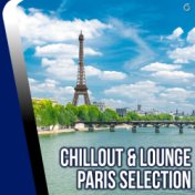 Chillout & Lounge - Paris Selection
