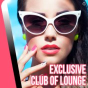Exclusive Club of Lounge