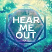 Hear Me Out Vol. 5