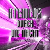 Atemlos durch die Nacht