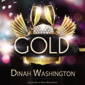 Golden Hits By Dinah Washington