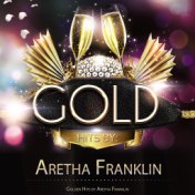 Golden Hits By Aretha Franklin