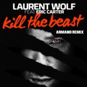 Kill the Beast (Armano Remix)