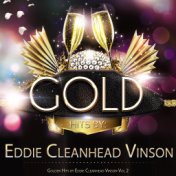 Golden Hits By Eddie Cleanhead Vinson Vol. 2
