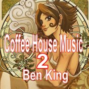Coffee House Music 2