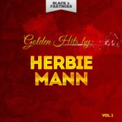 Golden Hits By Herbie Mann Vol. 1