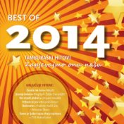 Best Of 2014 - Tamburaški Hitovi (Zapjevajmo Onu Našu)