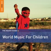Rough Guide to World Music for Children