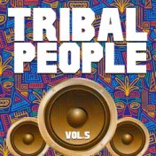 Tribal People, Vol. 5