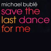 Save the Last Dance for Me EP