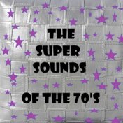 The Super Sounds of the 70's