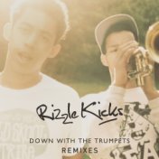 Down With The Trumpets (Remixes)