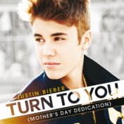 Turn To You (Mother's Day Dedication)