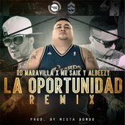 La Oportunidad (Remix)