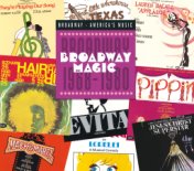 Broadway Magic: Broadway 1968-1980