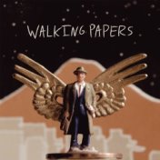 Walking Papers (Deluxe Edition)