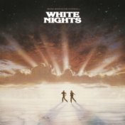 White Nights [Original Motion Picture Soundtrack]