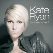 Kate Ryan - Evidemment