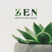 Zen Meditation Music - Everyday Yoga Practice, Meditation Music Zone, Inner Harmony, Healing Music to Calm Down, Relaxation, Yog...
