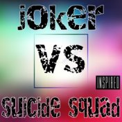 Joker vs Suicide Squad (Inspired)