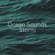 Ocean Sounds Storm