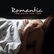 Romantic Melodies for Two: Smooth Jazz at Night, Romantic Time, Sensual Music