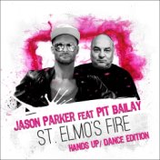 St. Elmo's Fire (Hands Up / Dance Edition)