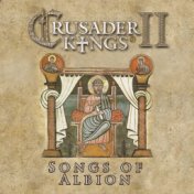 Crusader Kings 2 Songs Of Albion