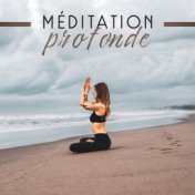 Méditation profonde: Musique de yoga, Bouddha, Lounge