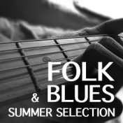 Folk & Blues Summer Selection