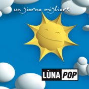 Un Giorno Migliore (20th Anniversary Edition)