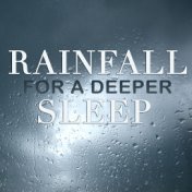 Rainfall for a Deeper Sleep