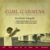 Krešimir Magdić - Pisme O' Vrimena