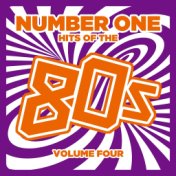 Number 1 Hits of the 80s, Vol. 4